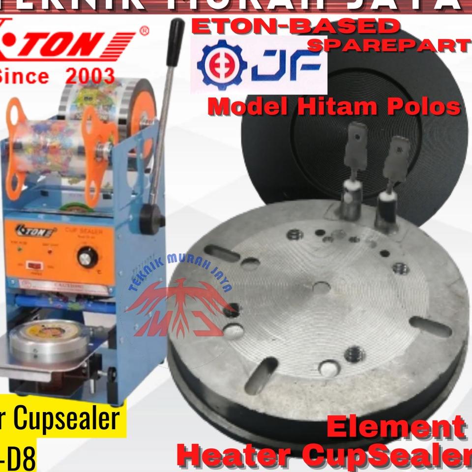 Super Promo JF Sparepart Element Heater Eton Elemen Pemanas Cup Sealer D8 D1 Hitam Mollar Matrix Powerpack Suku Cadang Mesin Cup Sealer Minuman Temperatur Paling Murah Elemen Pemanas Cupsealer Getra Advance Termurah   C8Q