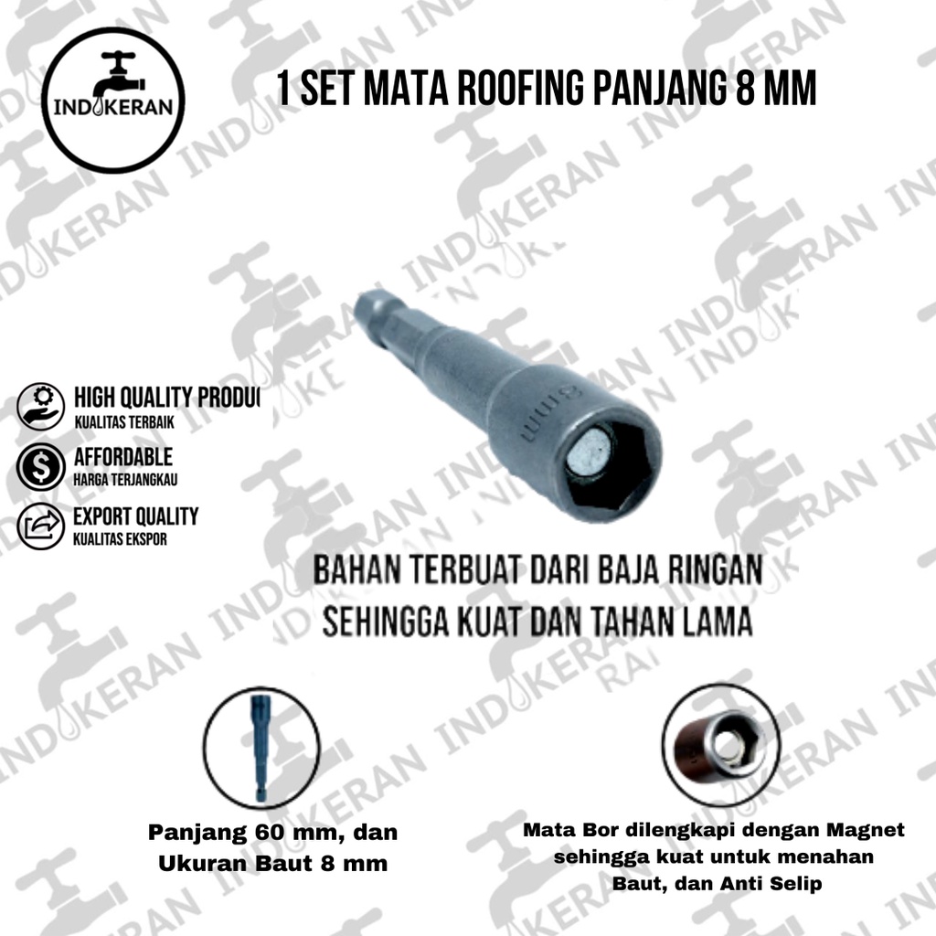 INDOKERAN - 1 Set Mata Obeng Roofing Panjang 8 MM - High Quality