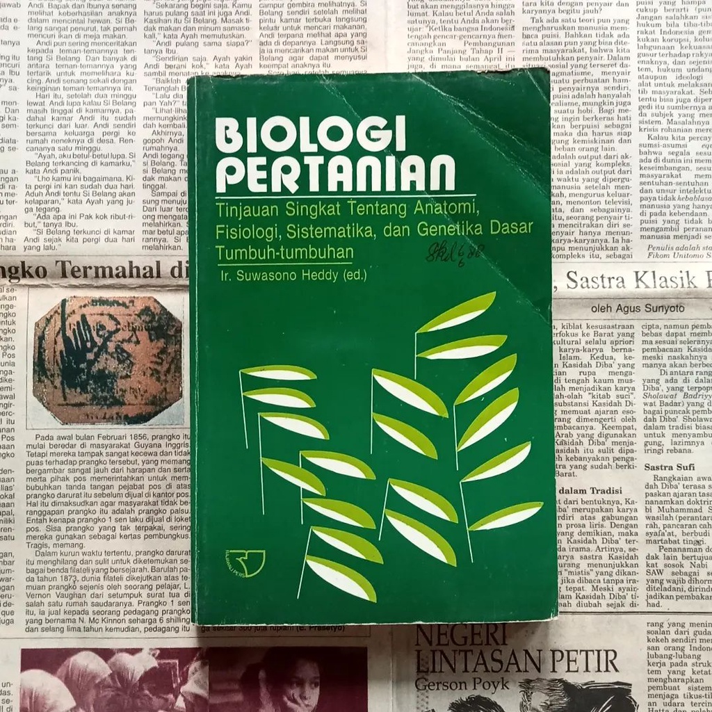 Biologi Pertanian | Ir. Suwasono Heddy | Rajawali Pers, 1987