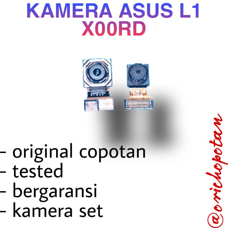 MODUL KAMERA SET ASUS ZENFONE LIVE L1 X00RD