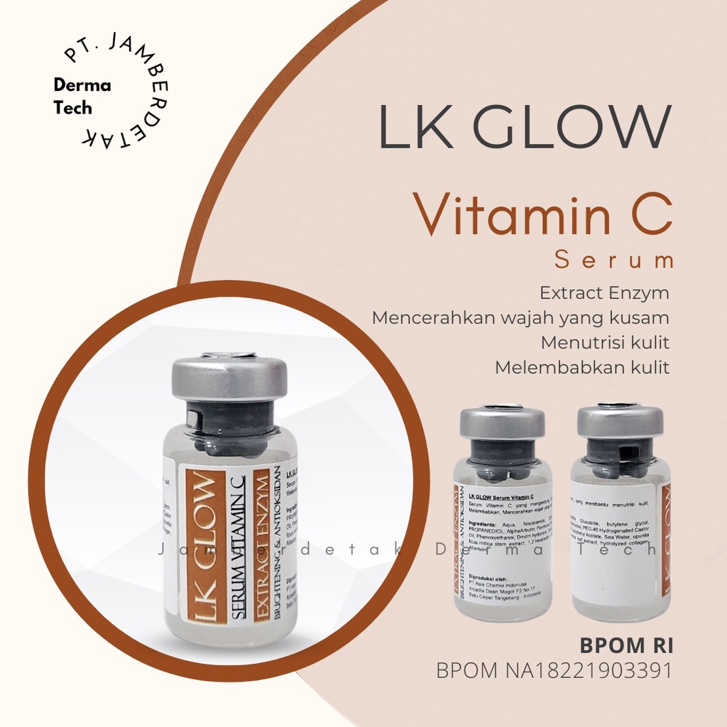 LKGLOW Serum Vitamin C BPOM sangat efektif untuk mencerahkan kulit dan sebagai antioksidan yang ampuh