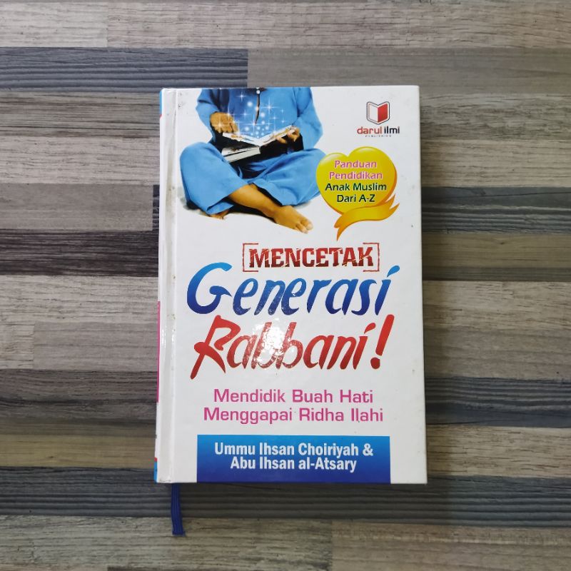 MENCETAK GENERASI RABBANI