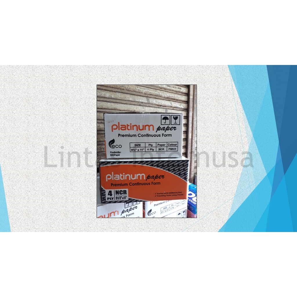 

Continuous Form Ukuran 9,5 Inch x 11 Inch, 4 Ply NCR Merk Platinum/MERK JNS