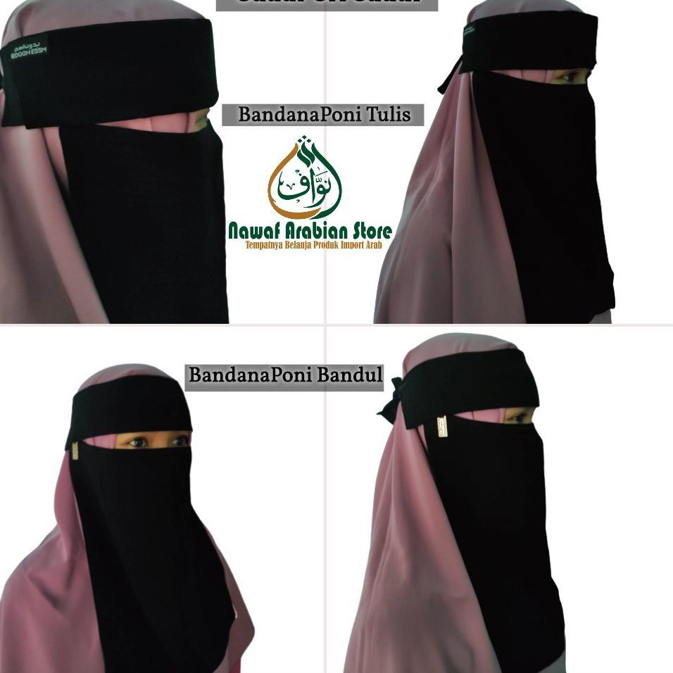 [WRS.10De22ᴷ] Cadar PONI Original Saudi Niqob ori Saudi Bandana Poni Bedoon Essm