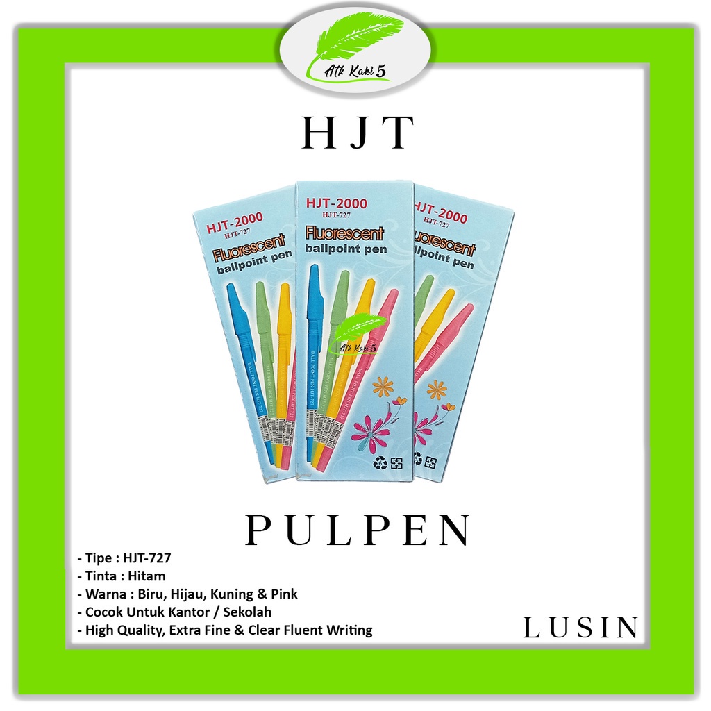 

HJT - Fluorescent Pulpen / Ballpoint Pen HJT-727 - LUSIN