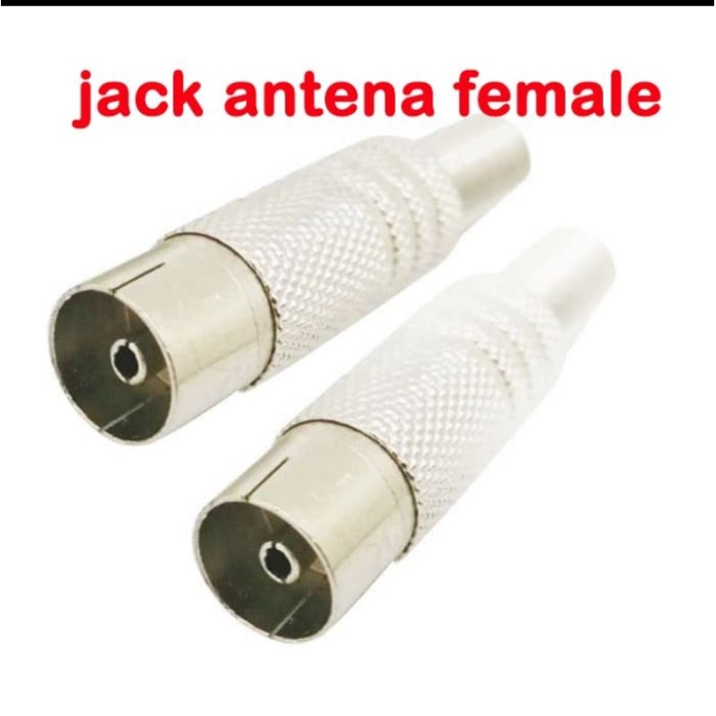 JACK ANTENA MALE FEMALE / JACK PARABOLA MALE FEMALE / SAMBUNGAN ANTENA PARABOLA