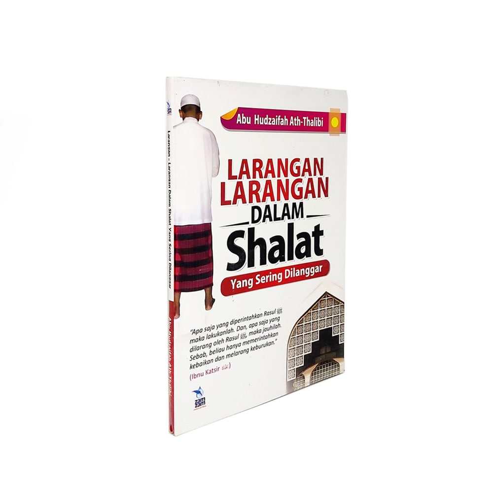 Jual Buku Agama Islam Larangan Larangan Dalam Shalat Abu Hudzaifah