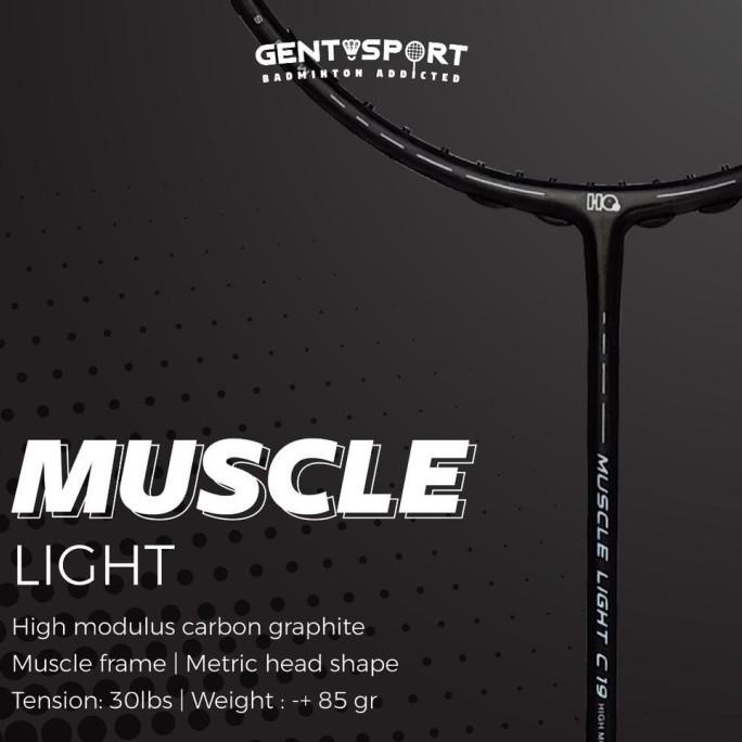 PROMO SPESIAL 12.12 HIQUA MUSCLE LIGHT C 19 ORIGINAL TERMURAH RAKET BA