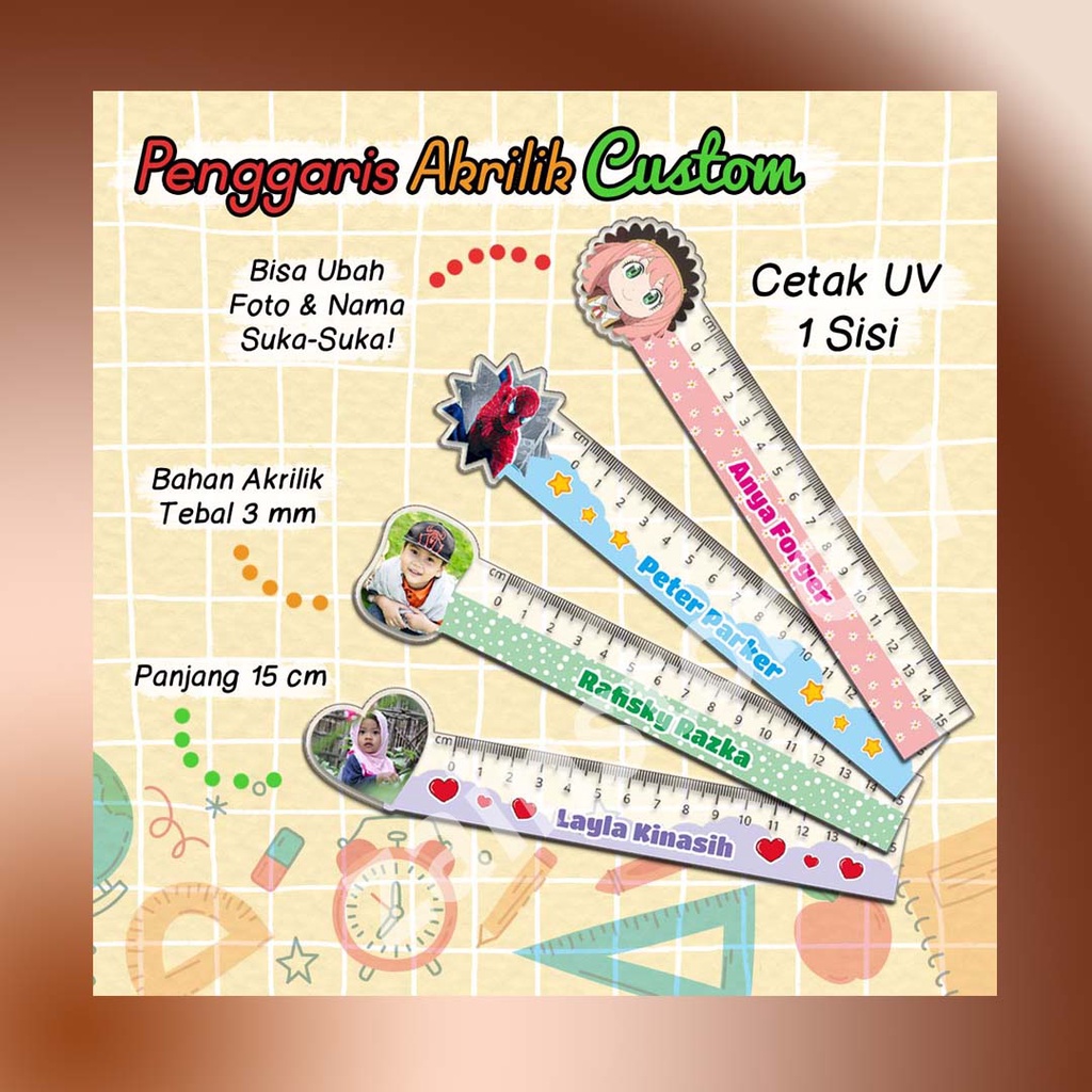 

Penggaris Akrilik Custom - Panjang 15 cm - BISA CUSTOM FOTO & NAMA