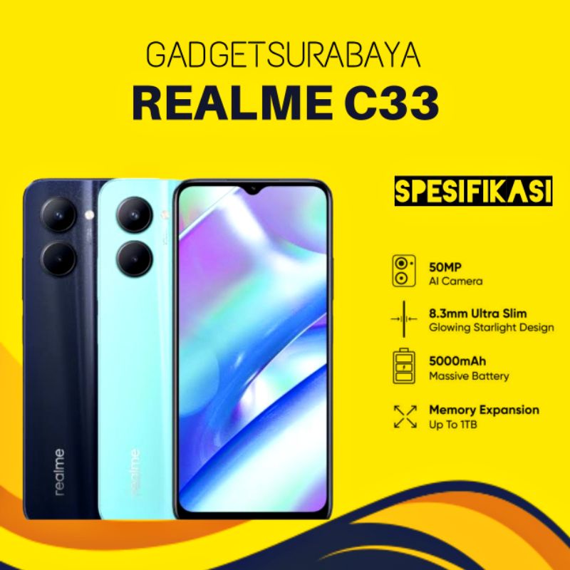 Realme C33 Ram 4GB Internal 64GB Ram 3GB Internal 32GB Baru Garansi Resmi 1 Tahun