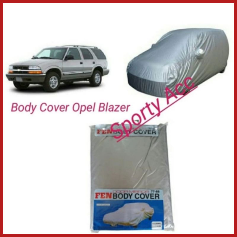 Body Cover Selimut Mobil Opel Blazer