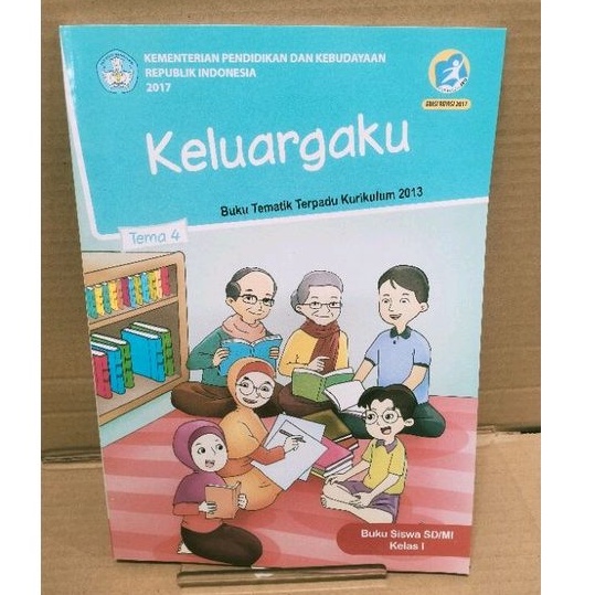 

Buku siswa tematik "keluargaku" SD/MI kelas 1 tema 4 kurikulum2013