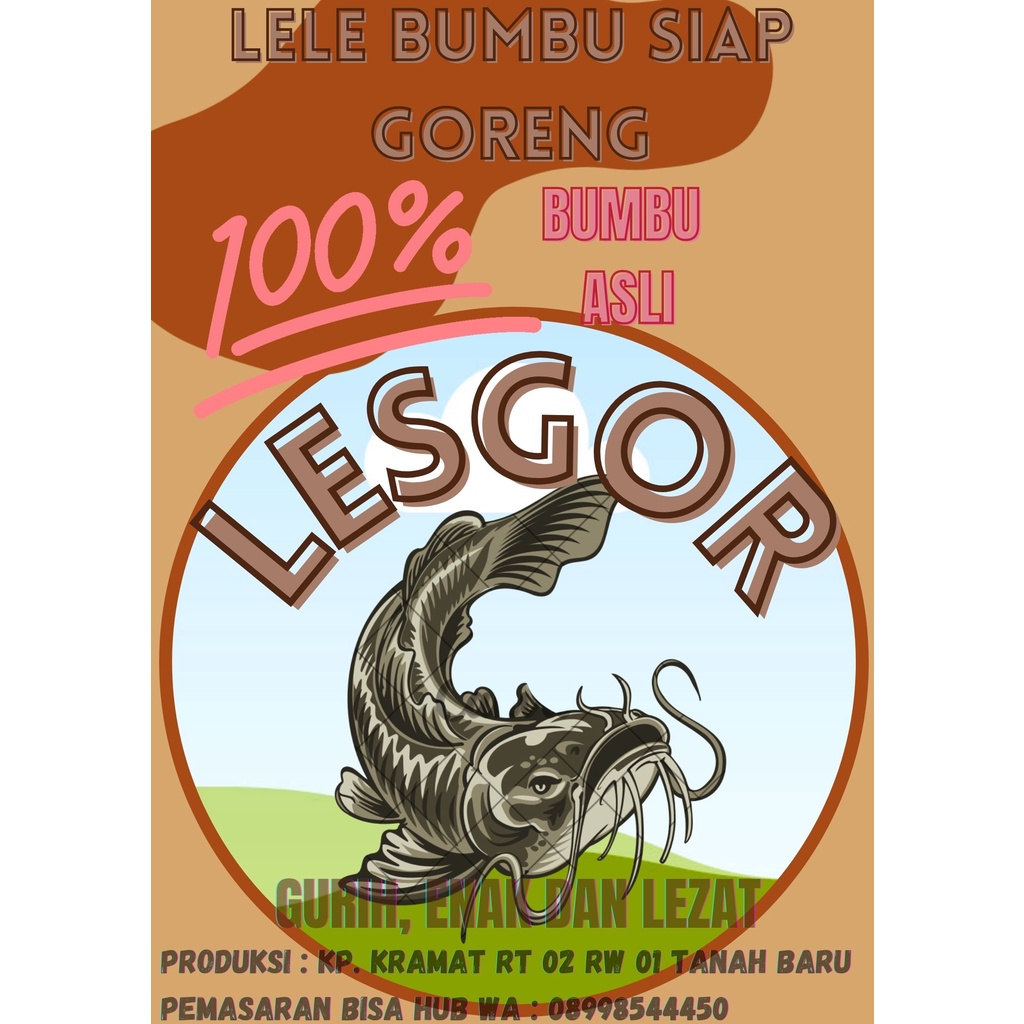 

LESGOR ( LELE SIAP GORENG )