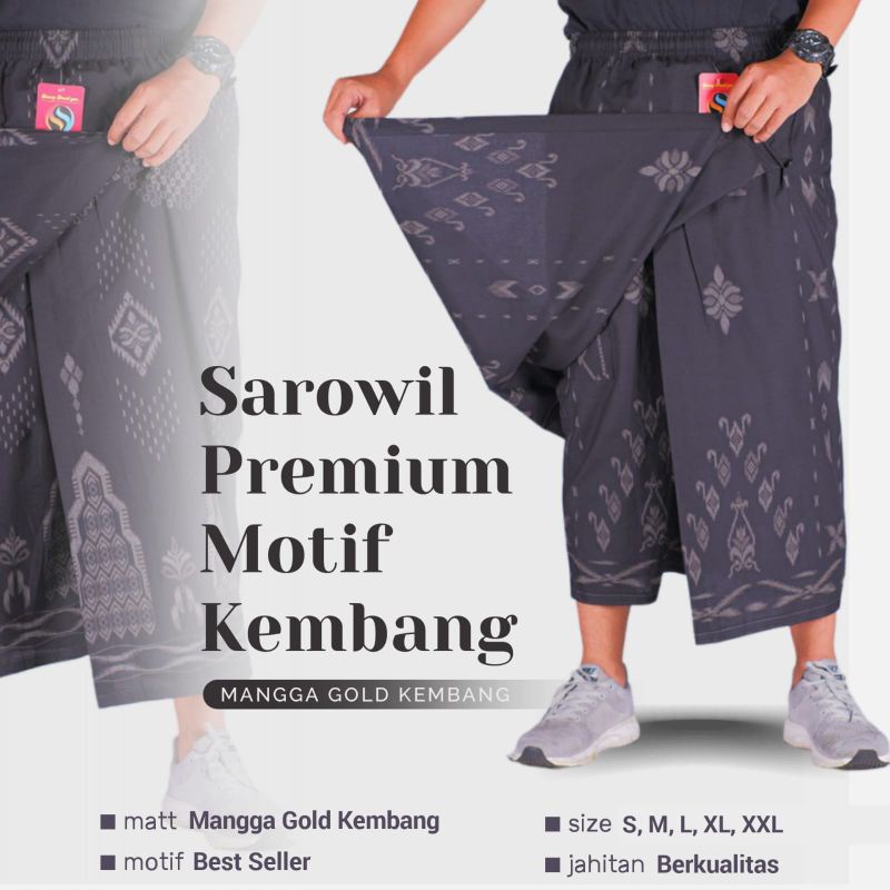 SAROWIL PREMIUM MOTIF KEMBANG MERK MANGGA SARUNG SIRWAL