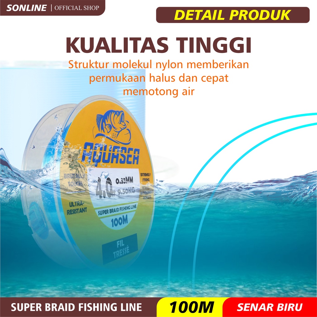 SONLINE Tali Pancing Aquasea 100m  Warna Biru Senar Pancing Nilon Gorilla Tough Super Braid Fishing Line Kuat &amp; Tahan Bahan Nilon Impor