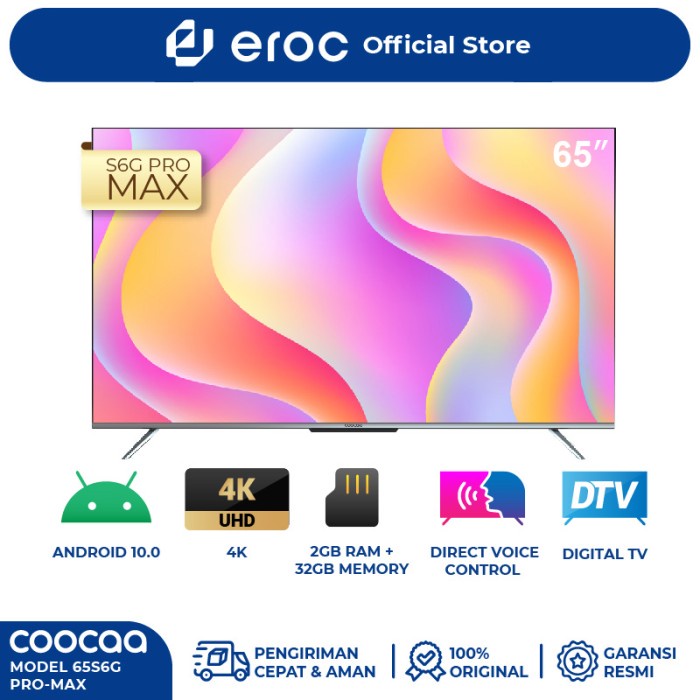 COOCAA TV 65 inch - RAM 2GB - MEMORI 32 GB (Model : 65S6G PRO MAX)