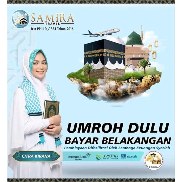 Jual PROMO UMROH SAMIRA TRAVEL UMROH DULU BAYAR BELAKANGAN WISATA
