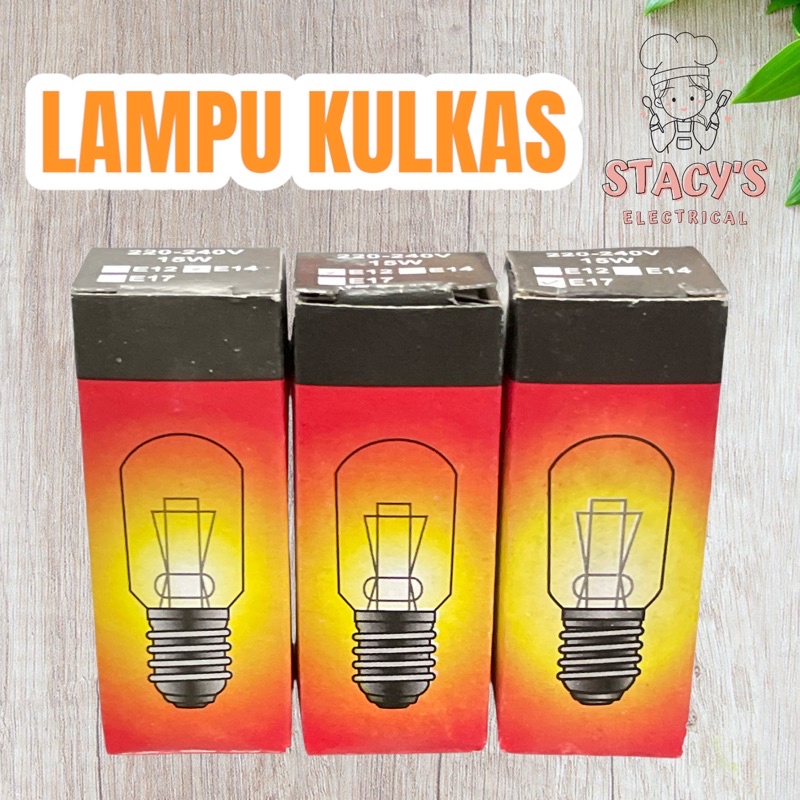 LAMPU KULKAS E12 E14 E17