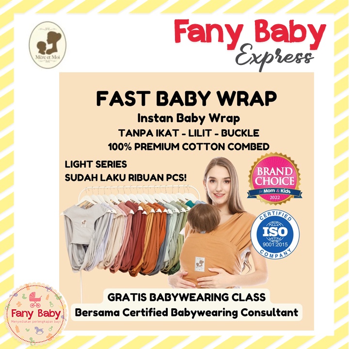 MERE ET MOI FAST BABY WRAP LIGHT SERIES / GENDONGAN BAYI