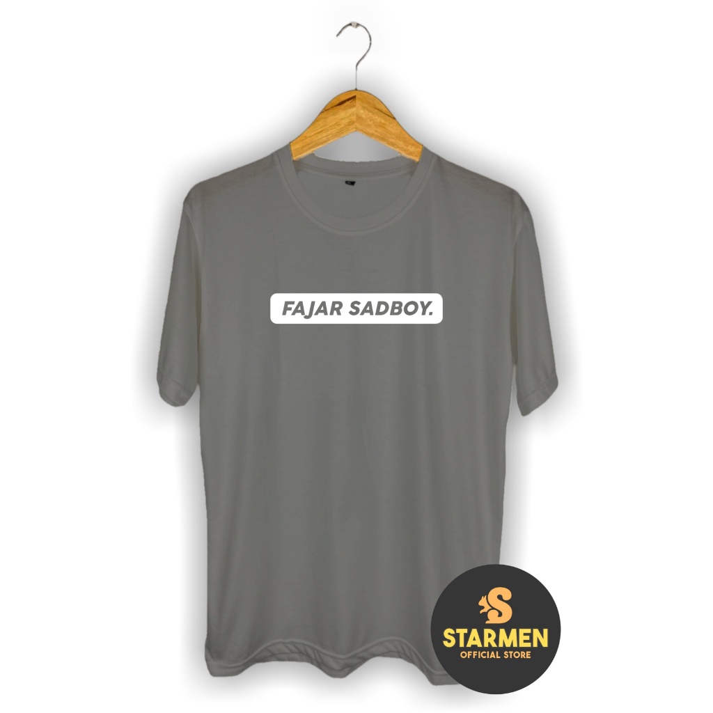 Kaos Distro Pria T-Shirt Motif Kata Kata FAJAR SADBOY
