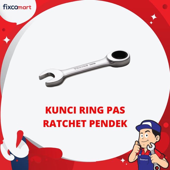 TEKIRO Kunci Ring Pas Ratchet Pendek 13 - 17 mm fixco dijamin