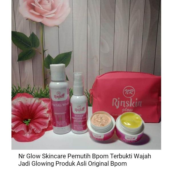 #Sale 8PZU8 Paket Skincare NR Glow Perawatan Wajah Skincare BPOM Glowing D72 Best Seller