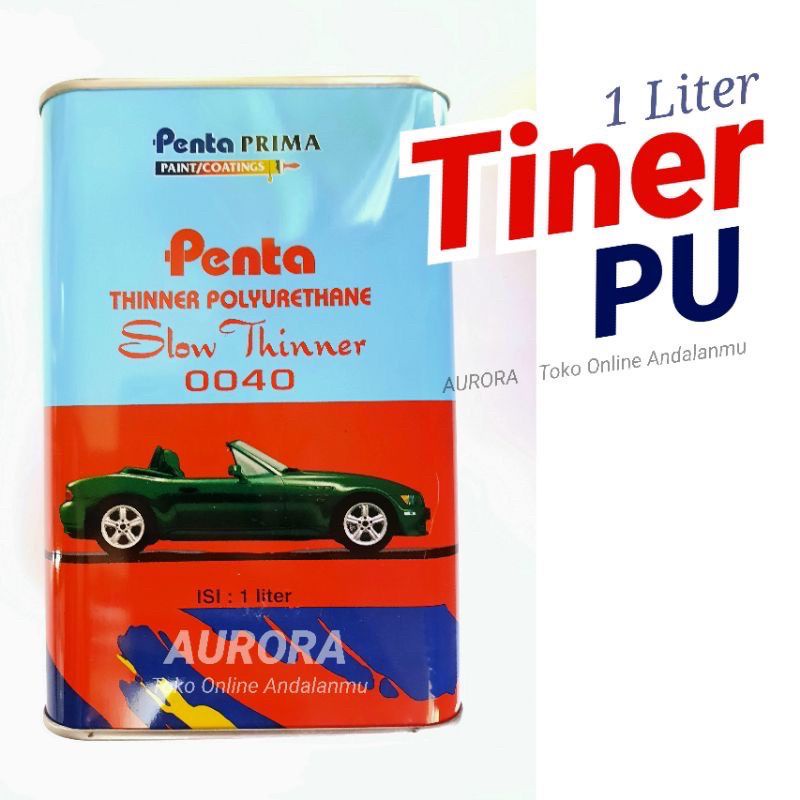 Tiner Thinner PU Penta Slow Thiner 1 Liter Campuran Cat Pengencer Cat
