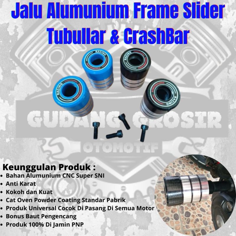 Jalu Frame Slider Besi Alumunium Tubular Jalu Crashbar Jalu Frame Universal Anti Pecah