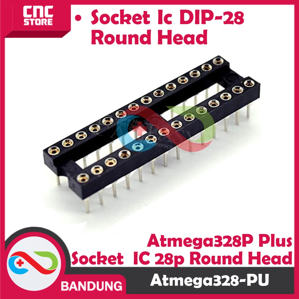 PAKET BUNDLING IC ATMEGA328P WITH SOCKET IC DIP-28 ROUND HEAD