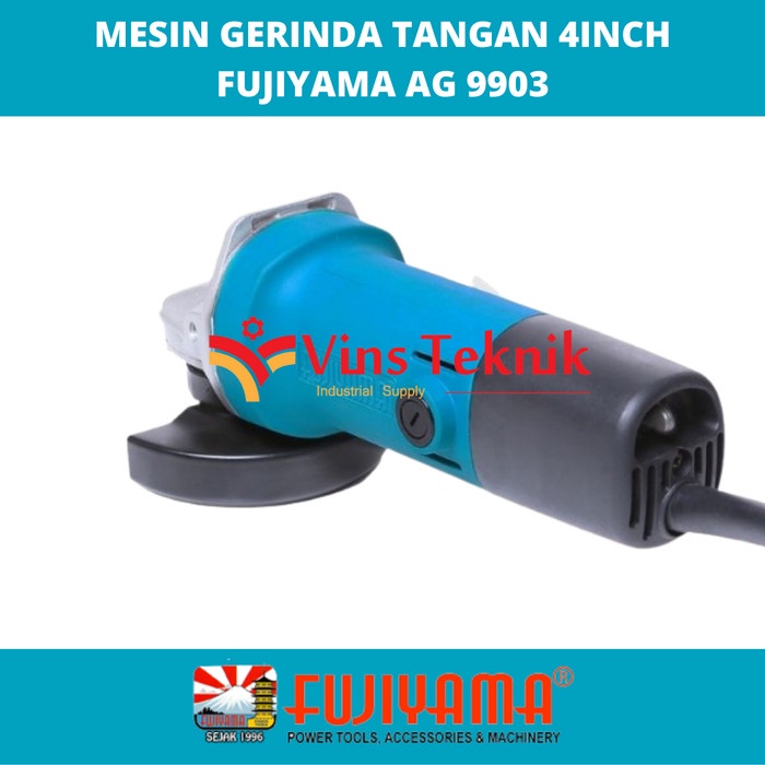 Mesin Gerinda Tangan 4Inch Fujiyama Ag9903 Angle Grinder Ag9903