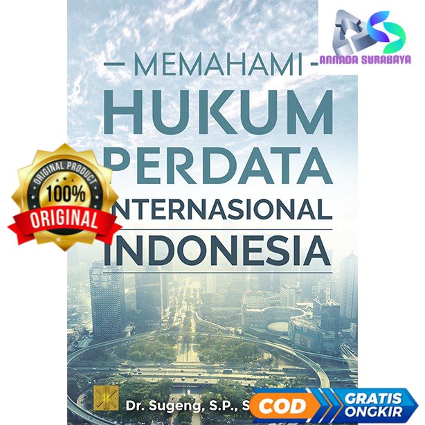 MEMAHAMI HUKUM PERDATA INTERNASIONAL INDONESIA - Dr. Sugeng #PMG