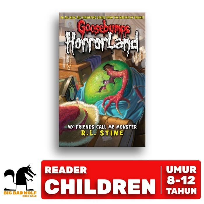 GOOSEBUMPS HORRORLAND: MY FRIENDS CALL ME MONSTER #7