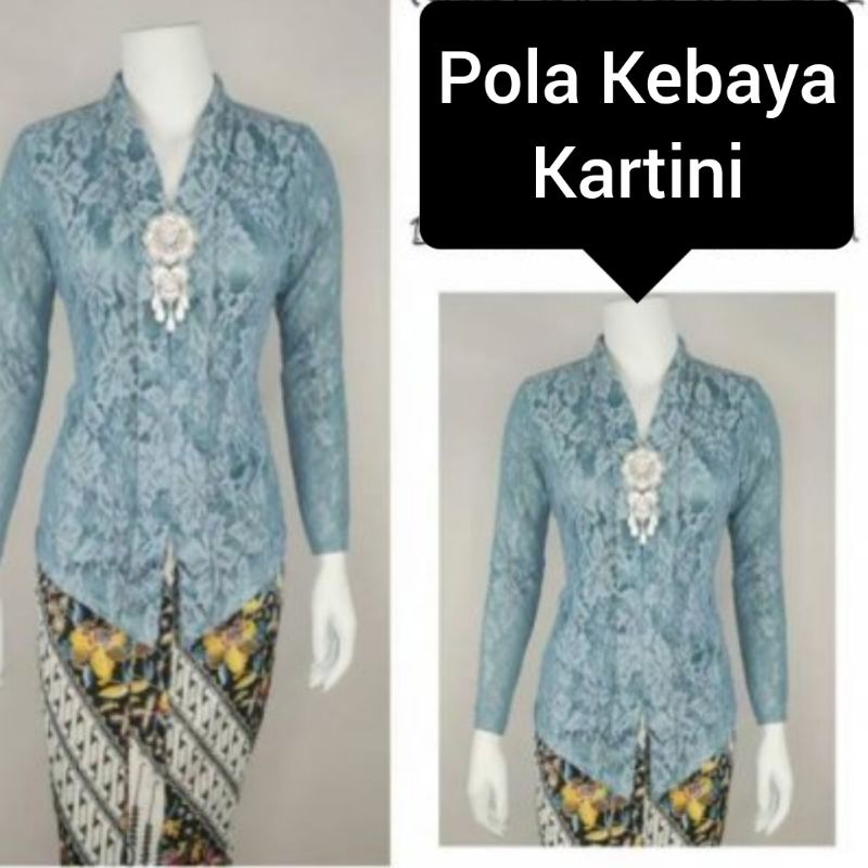 Pola Kebaya Kartini Dewasa Pola Jiplak Kebaya Wanita (JUAL POLA BUKAN BAJU)