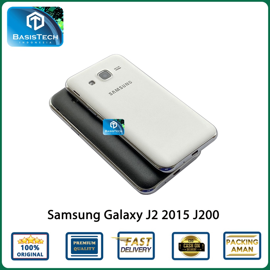 HOUSING CASING SAMSUNG J2 2015 J200 - BASISTECH ORIGINAL QUALITY