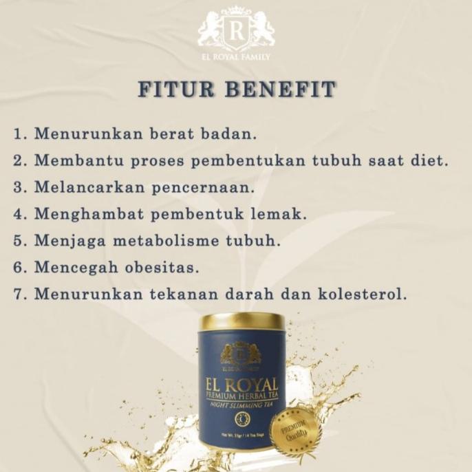 

EL ROYAL PREMIUM HERBAL TEA / TEA HERBAL UNTUK KESEHATAN