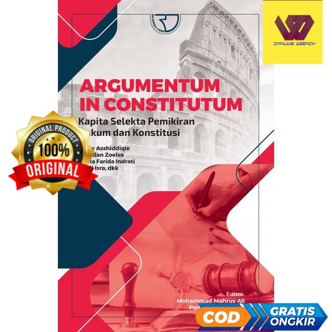 Argumentum in Constitutum ( Kapita Selekta Pemikiran Hukum dan Konstitusi ) - Mohammad Mahrus Ali #0