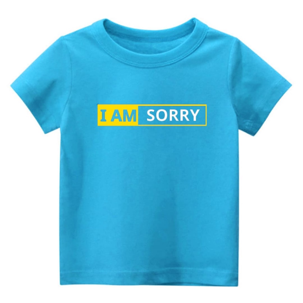 hokyfashion Kaos Katun Anak Uniseks I AM SORRYKaos Anak Laki/Kaos Anak Cewek M.L.XL