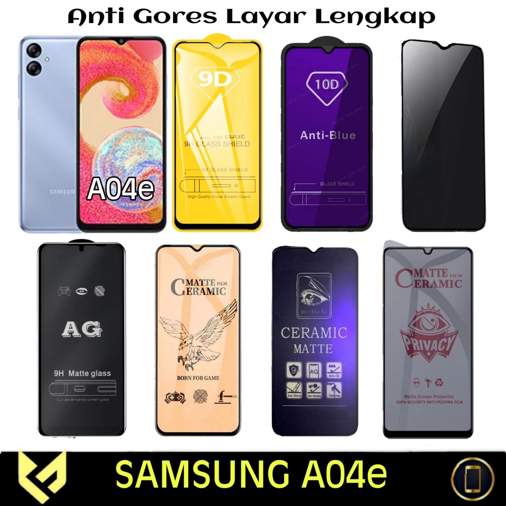 Screen Guard For SAMSUNG A04e Anti Gores Layar All Variant Anti SPY Anti Bluelight Anti glare Premium Tempered Glass dan Ceramic