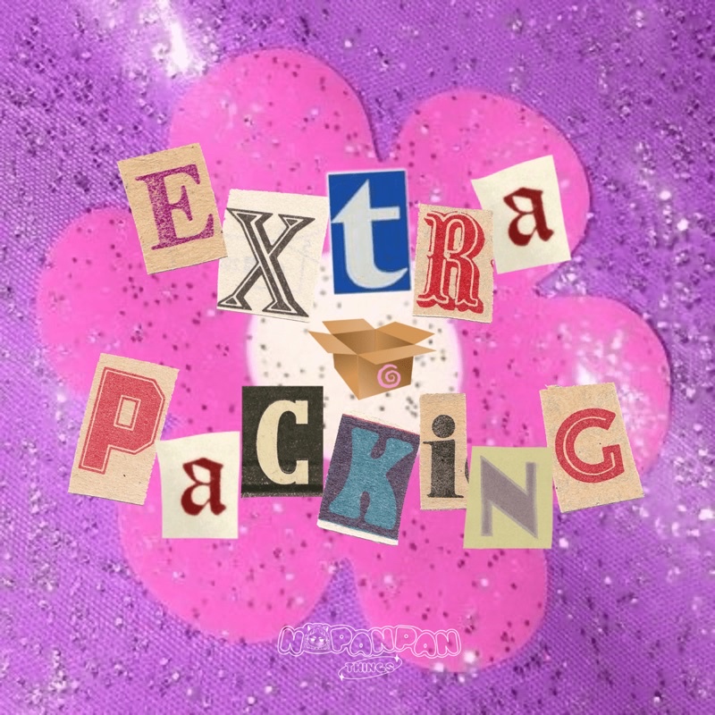 

Extra Packing by nopanpan.things