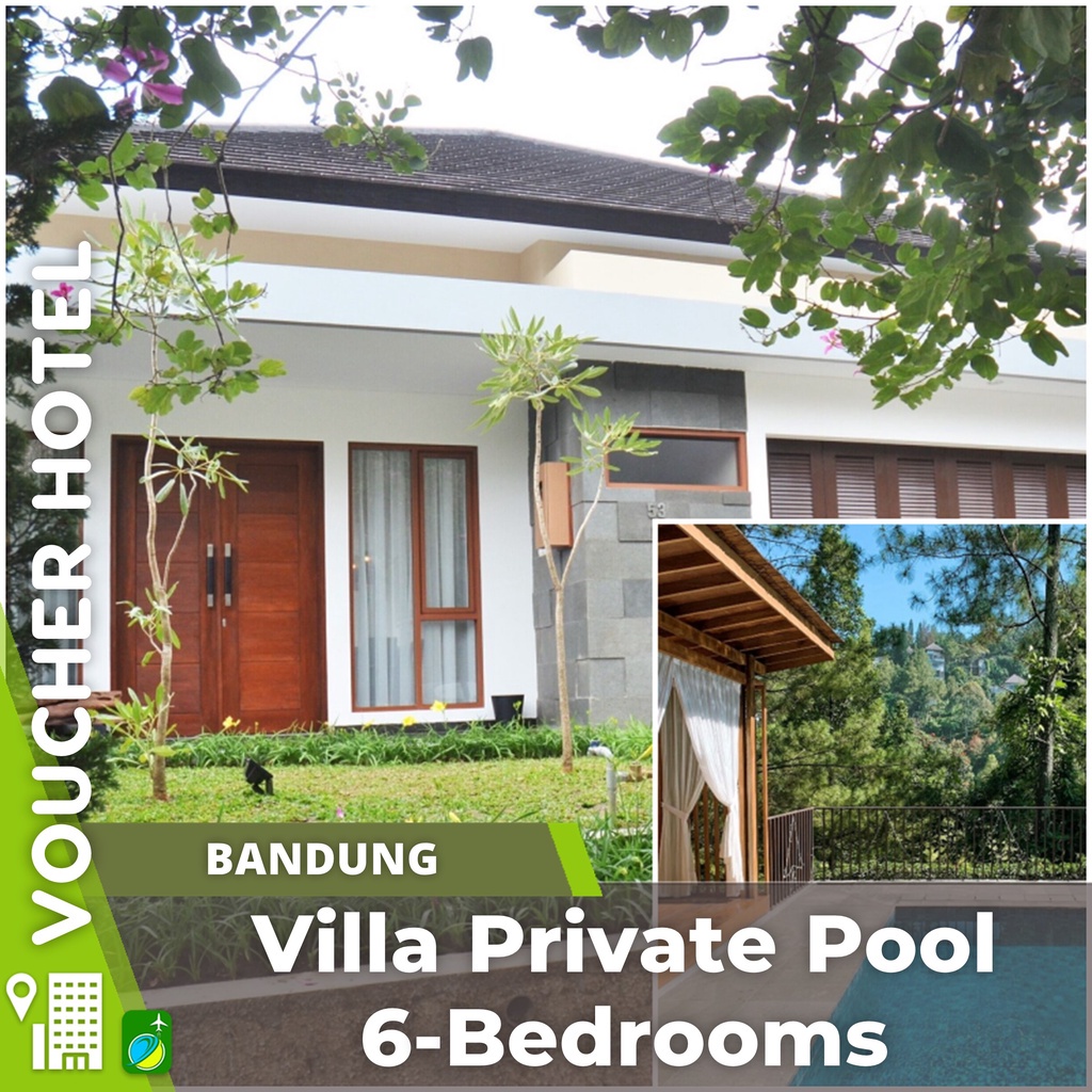 Villa Private Pool 6 Bedroom Bandung Voucher Hotel Murah