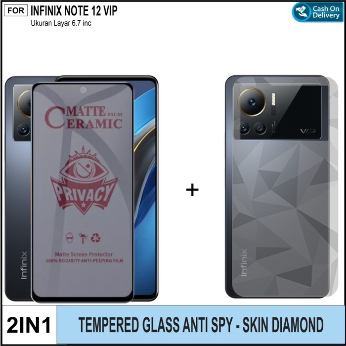 Tempered Glass Anti SPY Infinix Note 12 VIP Free Skin Diamond
