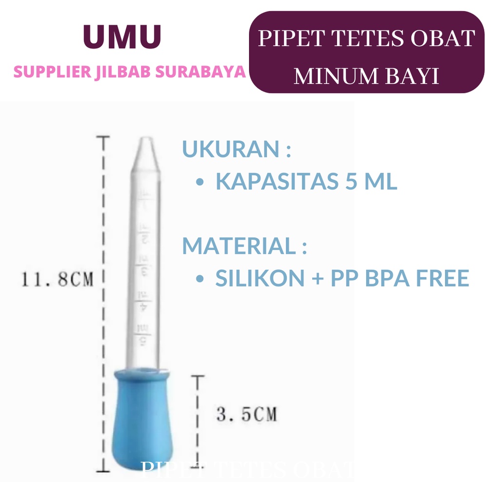 (UMU SUPPLIER) PIPET TETES OBAT MINUM BAYI 5 ML FEEDER DROPPER MEDICINE ALAT BANTU MINUM KESEHATAN