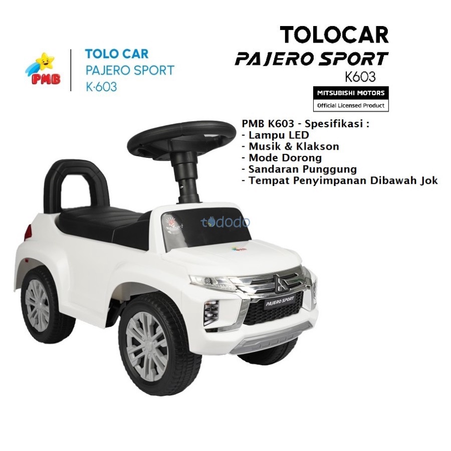 Mainan Mobil Dorongan Anak Tolo Car Tolocar PMB Pajero Sport K603 / K603B/ K603C