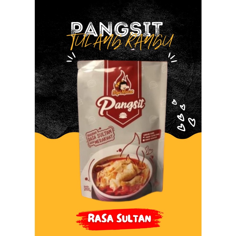 

PANGSIT TULANG RANGU PEDES NYAI MERCON