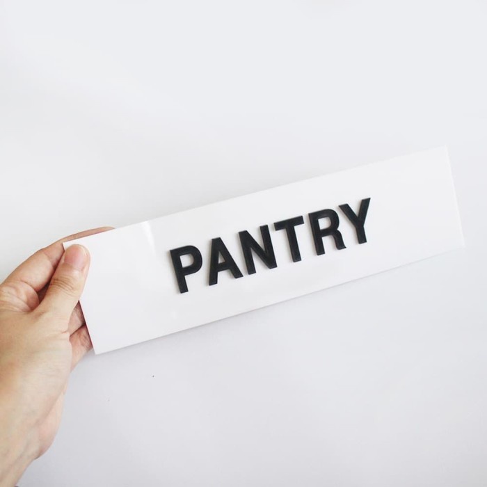 

SIGN SIGNAGE PANTRY / SIGN ACRYLIC TIMBUL