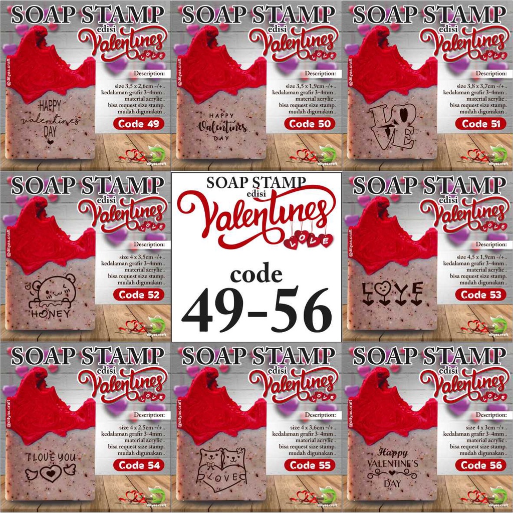 

soap stamp / stempel sabun / edisi VALENTINE code 49,50,51,52,53,54,55,56