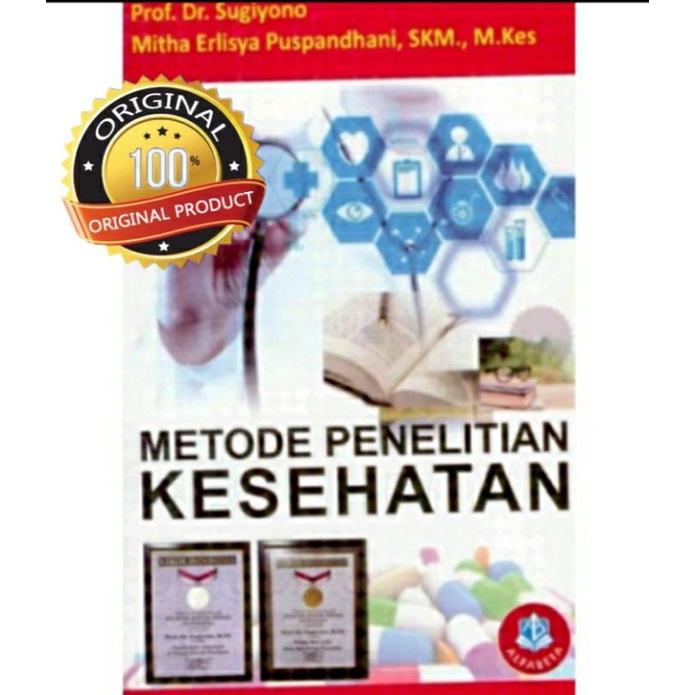 Metode Penelitian Kesehatan  - Sugiyono