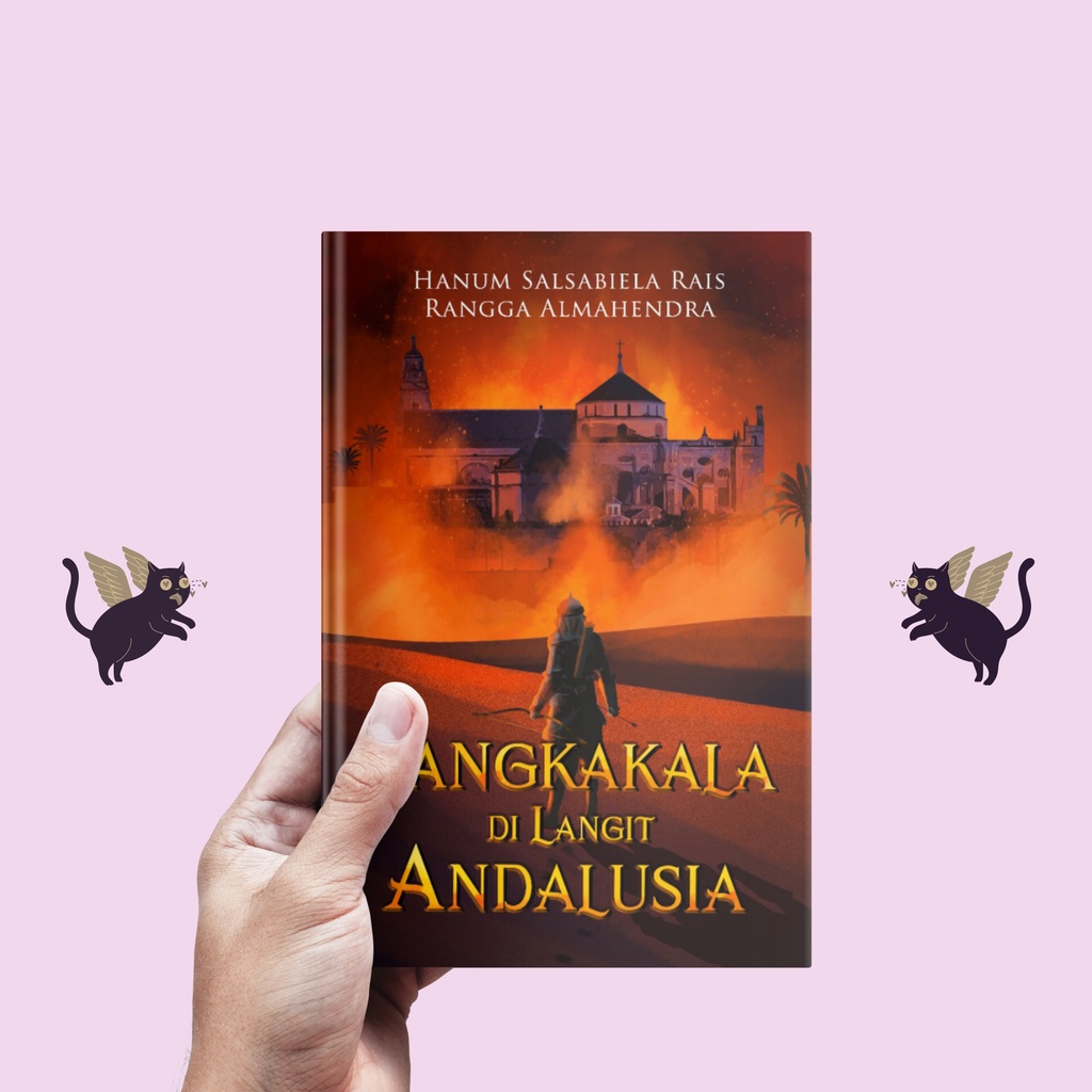 Sangkakala Di Langit Andalusia - Hanum Salsabiela Rais &amp; Rangga Almahendra