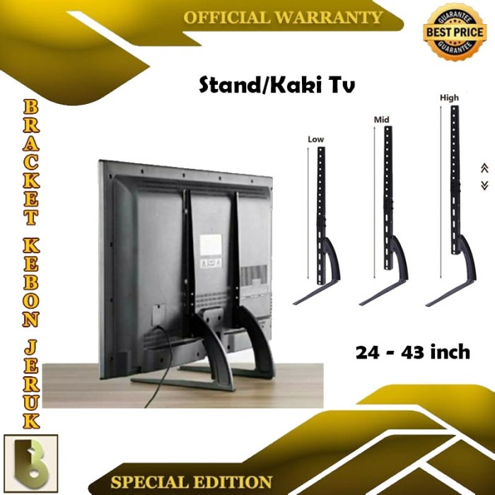 BRACKET, BREKET, BRECKET TV KAKI/STAND 24" - 43" INCHI