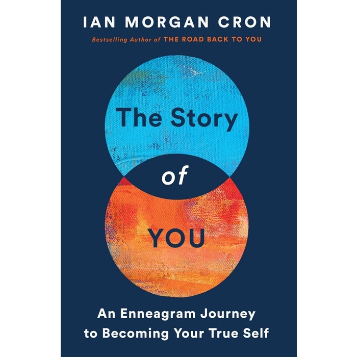 Top Pick #Versi Ind/Eng #BUKKU The Story of You An Enneagram Journey to Becoming Your True Self